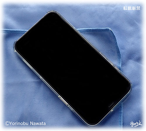 「iPhone12ProMax+保護ガラス装着+純正クリアケース」写真/転載厳禁・プロ写真家縄田頼信 iPhone12ProMax+保護ガラス装着+純正クリアケース/転載厳禁写真家なわたよりのぶ